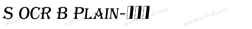S OCR B Plain字体转换 S OCR B Plain字体转换